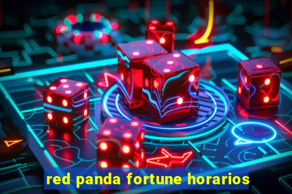 red panda fortune horarios